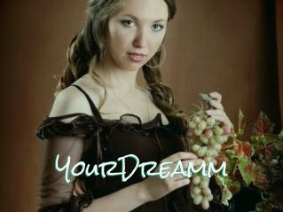 YourDreamm