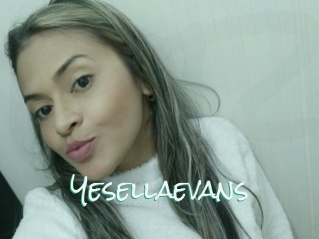 Yesellaevans