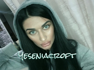 Yeseniacroft